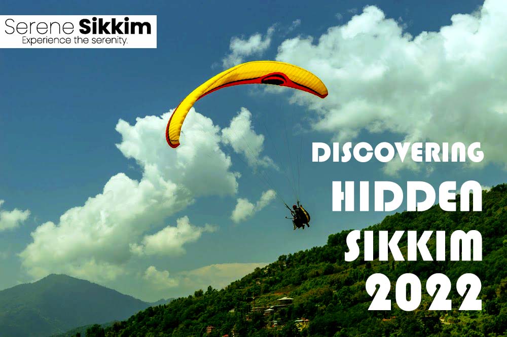 Discovering Hidden Sikkim in 2022